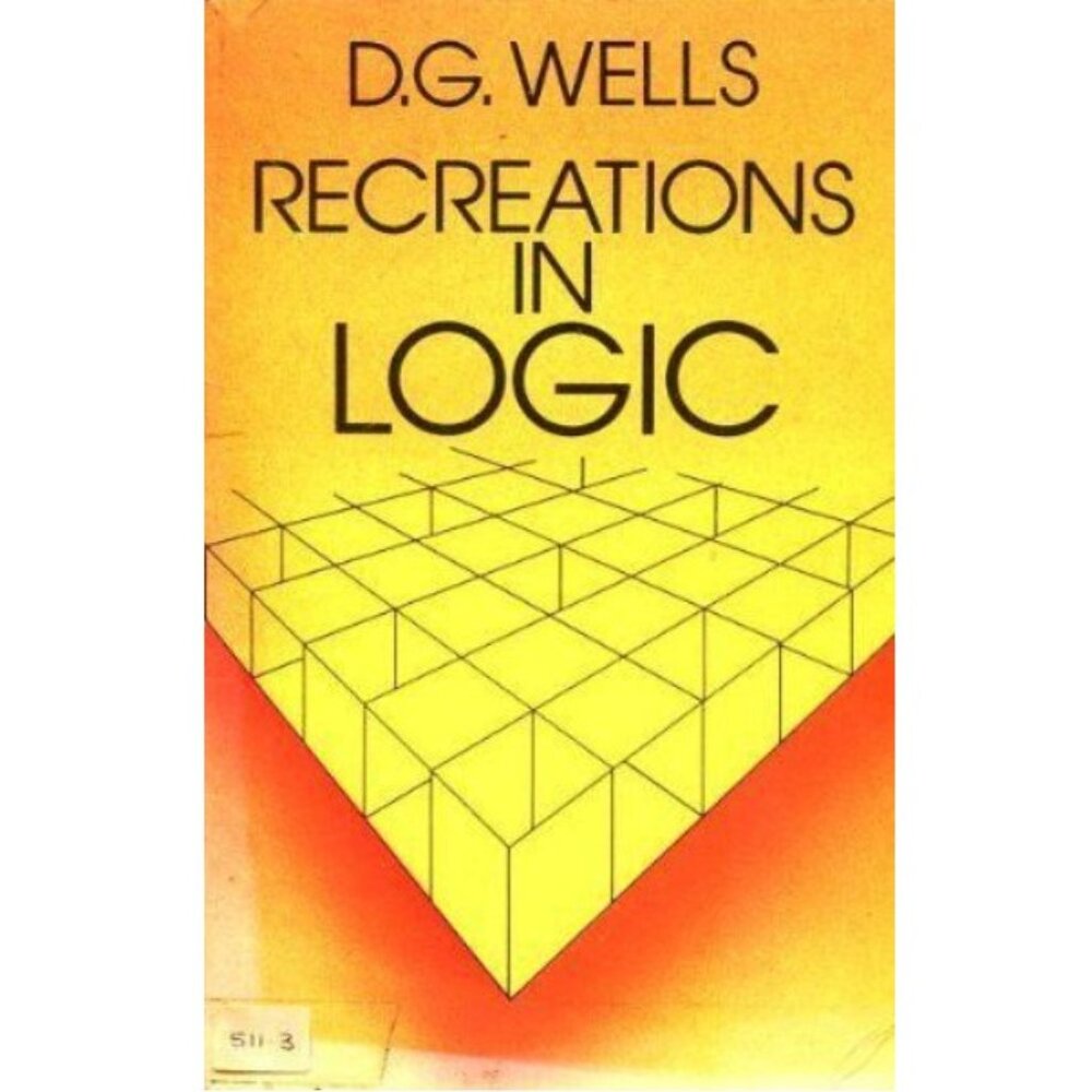 Recreations in Logic, D.G. Wells (brain-training pb) NEW - GIFT QUALITY
